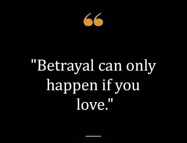 Top Best New Famous Betrayal Quotes for Everyone