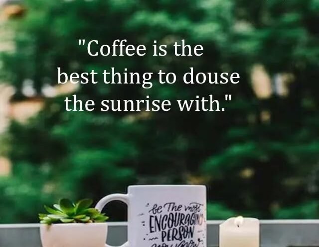 Top Best New Famous Coffee Quotes For Everyone