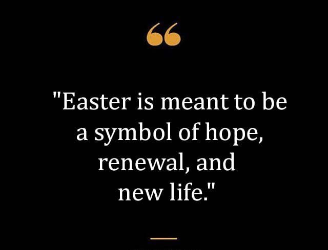 Top Best New Famous Easter Quotes for Everyone Top Best New Famous Easter Quotes for Everyone