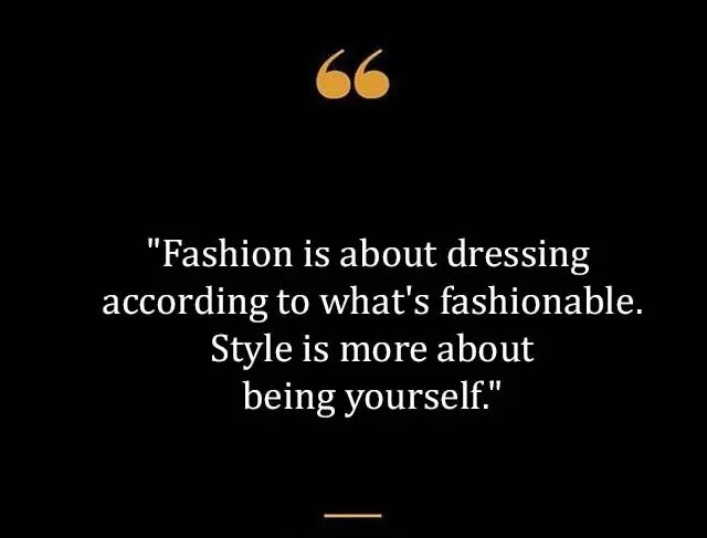 Top Best New Famous Fashion Quotes for Everyone