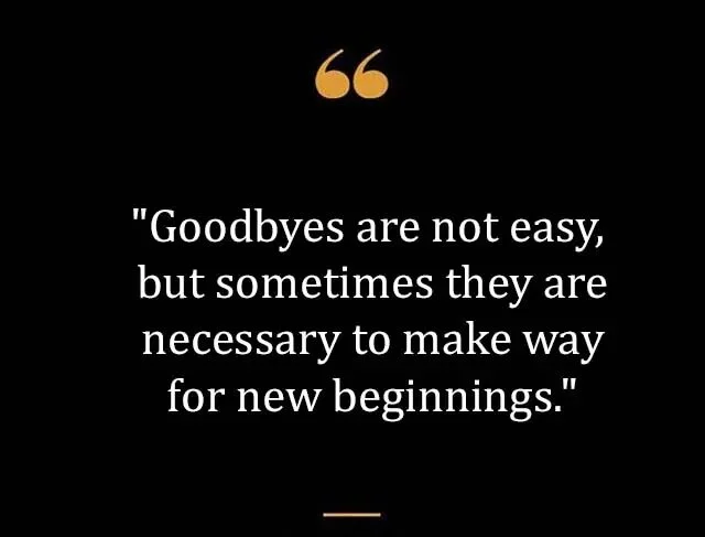 Top Best New Famous Goodbye Quotes for Everyone