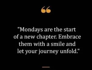 Top Best New Famous Monday Quotes for Everyone