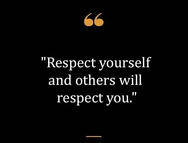 Top Best New Famous Respect Quotes for Everyone