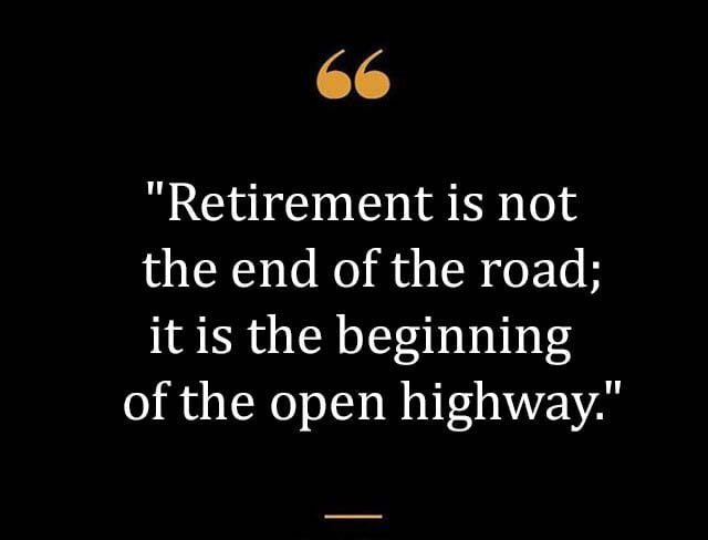 Top Best New Famous Retirement Quotes for Everyone