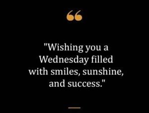 Top Best New Famous Wednesday Quotes for Everyone