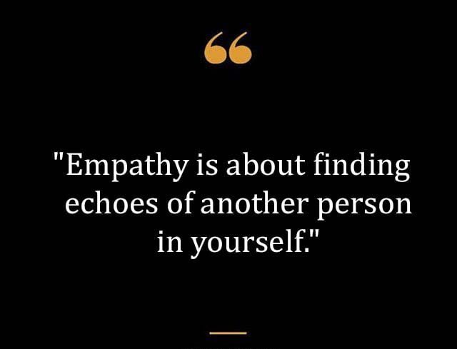 Top Best New Famous Empathy Quotes for Everyone