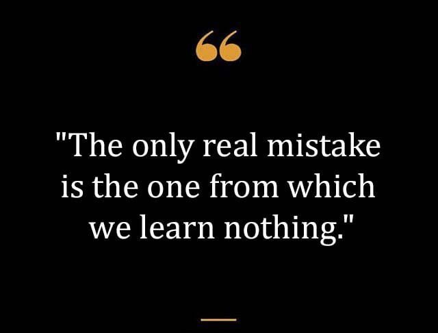mistakes quotes, learn from mistakes quotes, mistakes are always forgivable, making mistakes quotes,