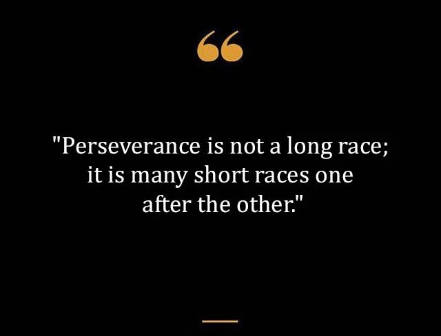 Top Best New Famous Perseverance Quotes for Everyone Top Best New Famous Perseverance Quotes for Everyone