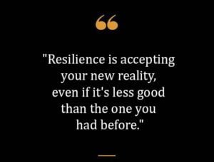 Top Best New Famous Resilience Quotes for Everyone