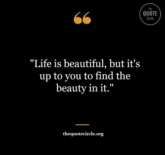 Life is Beautiful Quotes and Saying Best-life-is-beautiful-quotes-and-saying