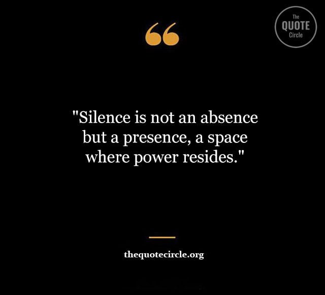 Best New Famous Silence Quotes & Saying for All Power-of-Silence-Quotes-and-Saying