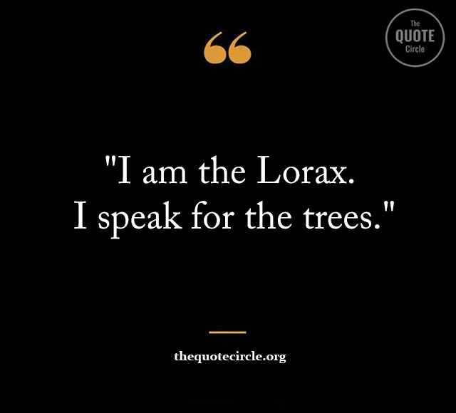Short lorax quotes & Saying, lorax quote unless & Saying, famous lorax quote & Saying, funny lorax quotes & Saying, lorax quote about trees, unless quote the lorax, dr seuss lorax quote, famous lorax quote, funny lorax quotes, lines from the lorax, lorax earth day quotes, lorax quote about trees, lorax quote i speak for the trees, lorax quotes dr seuss, lorax quotes funny, lorax saying, once ler quotes, the lorax quote i speak for the trees, the lorax quotes about trees, the lorax saying, the lorax unless quote, best lorax quotes, dr seuss quotes about trees, dr seuss the lorax quotes unless, dr seuss the lorax unless, dr seuss tree quote, dr seuss truffula tree quotes, end of the lorax quote, i am the lorax i speak for the trees quote, i am the lorax quote, i speak for the trees lorax quote,