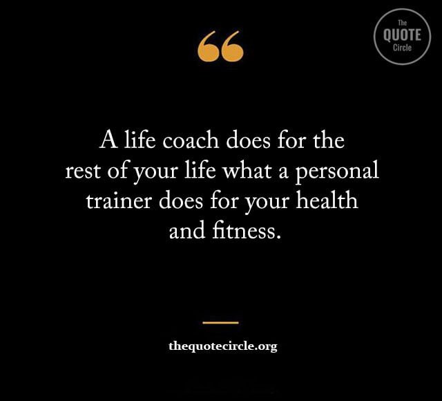 Best Life Coaching Quotes & saying, Motivational Coaching Quotes, Philosophical Coaching Quotes, Executive Coaching & saying, Powerful Leadership Coaching Quotes,