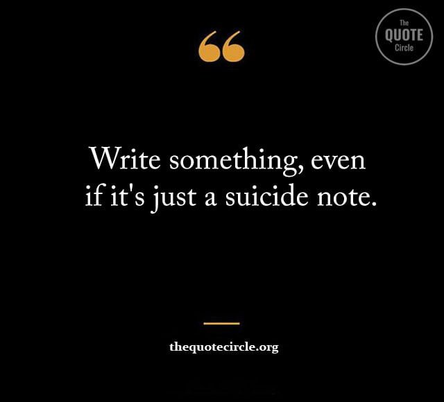 Suicide Quotes and Saying in life,