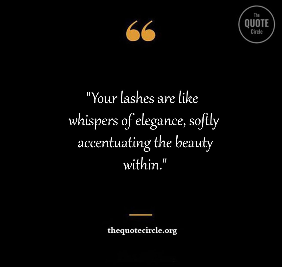 Best New Famous Lash Quotes & Saying for All Beautiful Lash Quotes and Saying