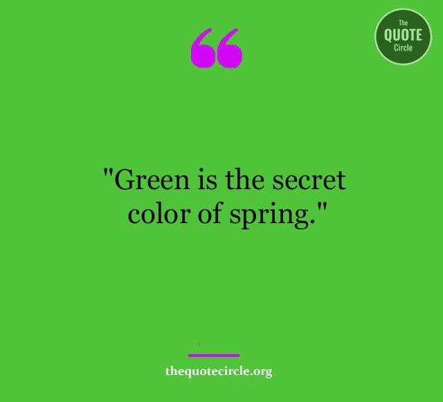 Best New Famous Green Color Quotes & Saying for All Best Green Color Quotes and Saying