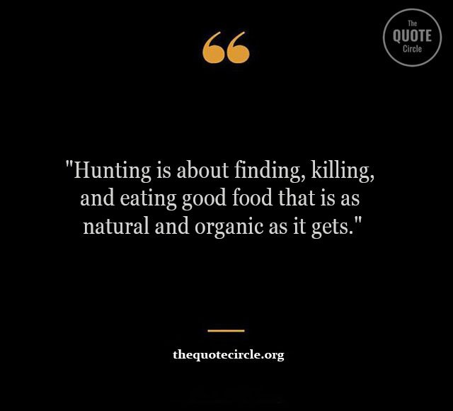 Best Hunting Quotes and Saying