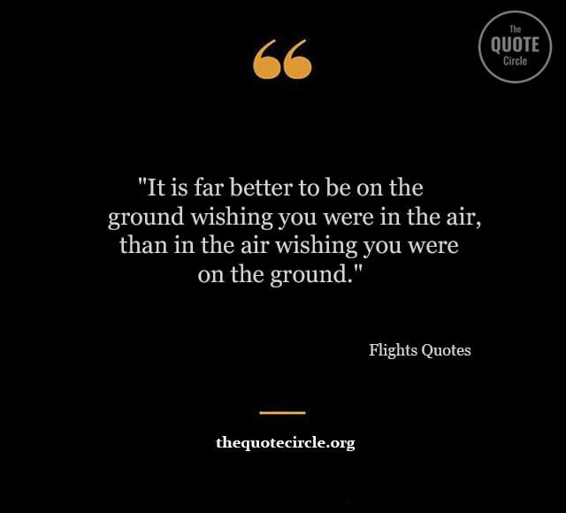 Flights Quotes and Saying