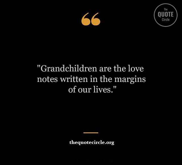 Best New Famous Grandkids Quotes & Saying for All Grandchildren Love Quotes and Saying