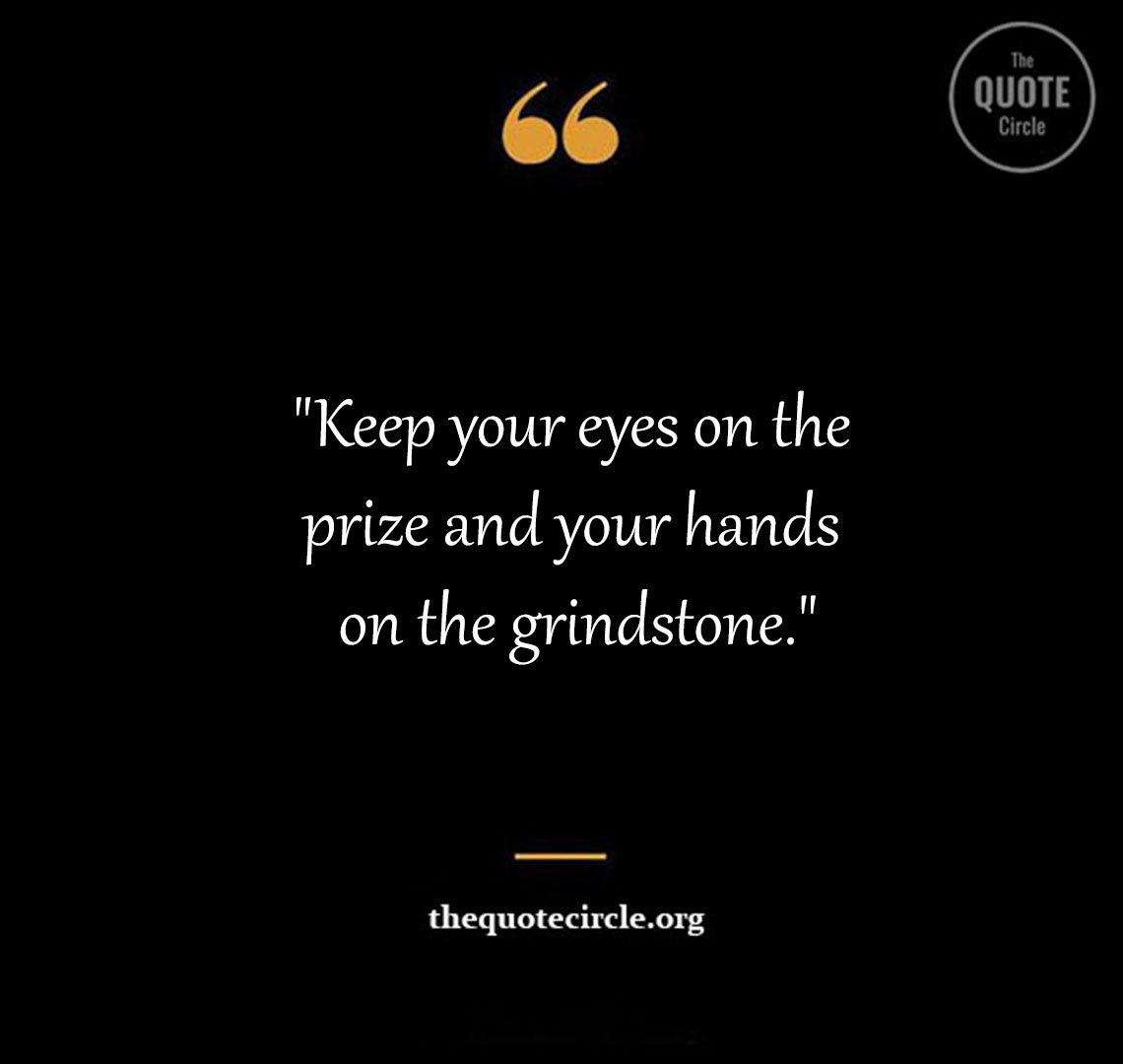 Best New Famous Grind Quotes & Saying for All Keep Grinding Quote and Saying
