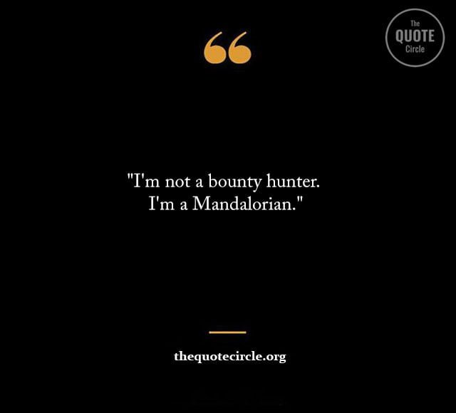 Best New Famous Mandalorian Quotes & Saying for All Mandalorian-Inspirational-Quotes