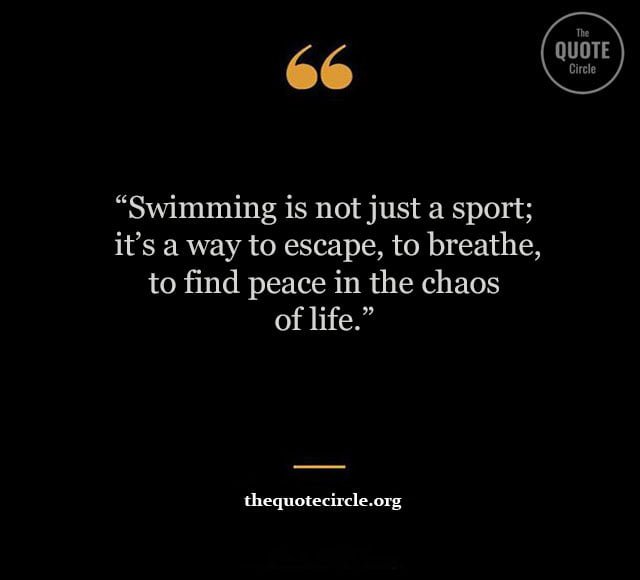 Best New Famous Swimming Quotes & Saying for All swimming quotes and saying, pool quotes, swimming pool quotes, swimming pool quotes near me, swimming pool quotation, about swimming quotes, after swimming quotes, beach and pool quotes, beach swimming caption, beach swimming quotes, best caption for swimming in the sea, best pool quotes, best quotes about swimming, best quotes for swimming, best quotes for swimming pool, best quotes on swimming pool,