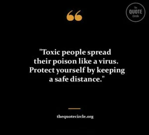 Best New Famous Toxic Quotes & Saying for All toxic people quotes and saying, toxic person quote and saying, toxic relationship quotes, toxic family quotes and saying, toxic friends quotes and saying, quotes for toxic people, sayings about toxic people, bad relationships quotes, final goodbye toxic relationship quotes, get rid of toxic people quotes, negativity toxic family quotes, poison relationship quotes, quotes about a bad family, quotes about unhealthy relationships, quotes for a bad relationship, quotes for bad family, quotes for toxic relationship, quotes on toxic family, quotes on toxic friends, quotes on toxic relationship, removing toxic people quotes, sayings about toxic relationships, sibling toxic family quotes, toxic manipulation quotes, toxic manipulative quotes, toxic playing victim quotes, toxic relationship letting go quotes, unhealthy relationship toxic relationship quotes, toxic family members quotes,