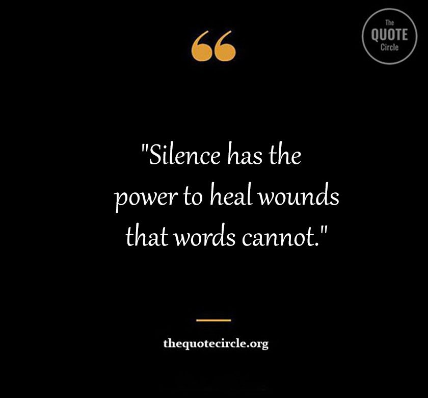 Power Of Silence Quotes