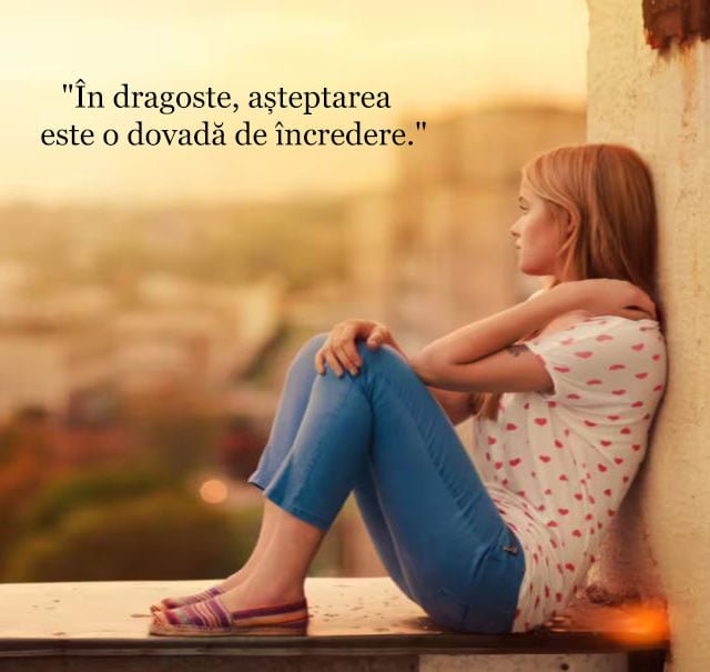 Citate Despre Asteptarea Persoanei Iubite