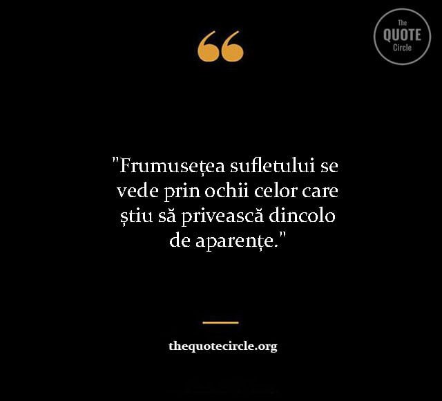 Celebri Citate Despre Oameni Frumosi La Suflet