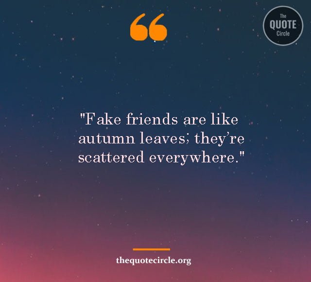 Top 70+ Best New Famous Fake Friendship Quotes Best New Famous Fake Friendship Quotes