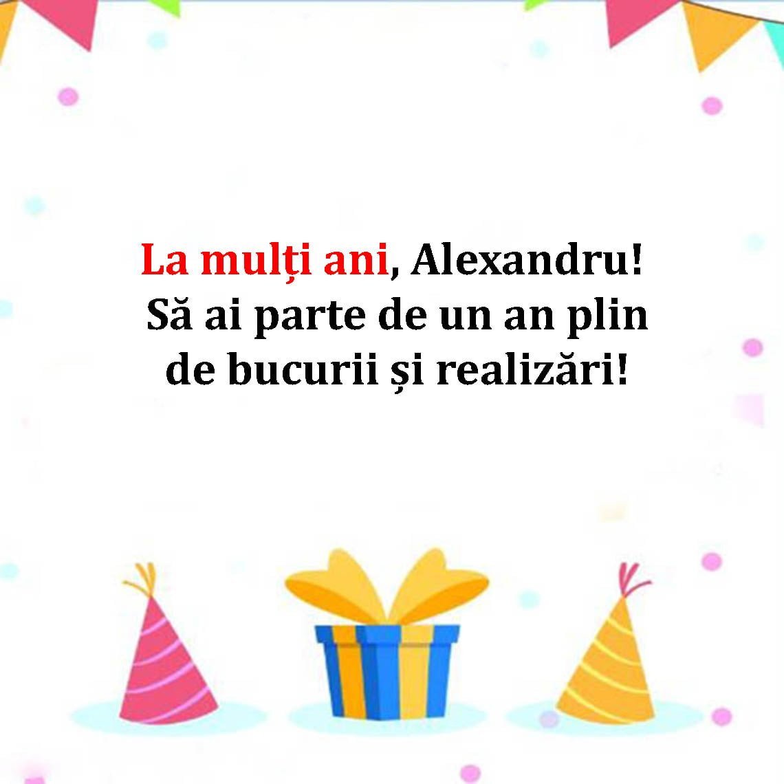 La Multi Ani Alexandru Mesaje