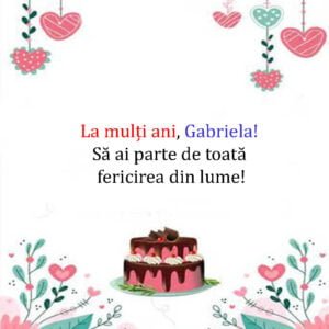 La Multi Ani Gabriela Mesaje