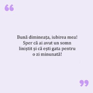Mesaje De Bună Dimineața Pentru Iubit