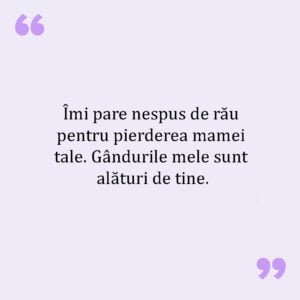 Mesaje De Condoleante Pentru Mama