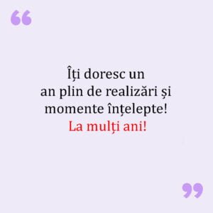 50+ Cei Mai Buni Faimoși Mesaje De La Multi Ani Intelepte Mesaje De La Multi Ani Intelepte