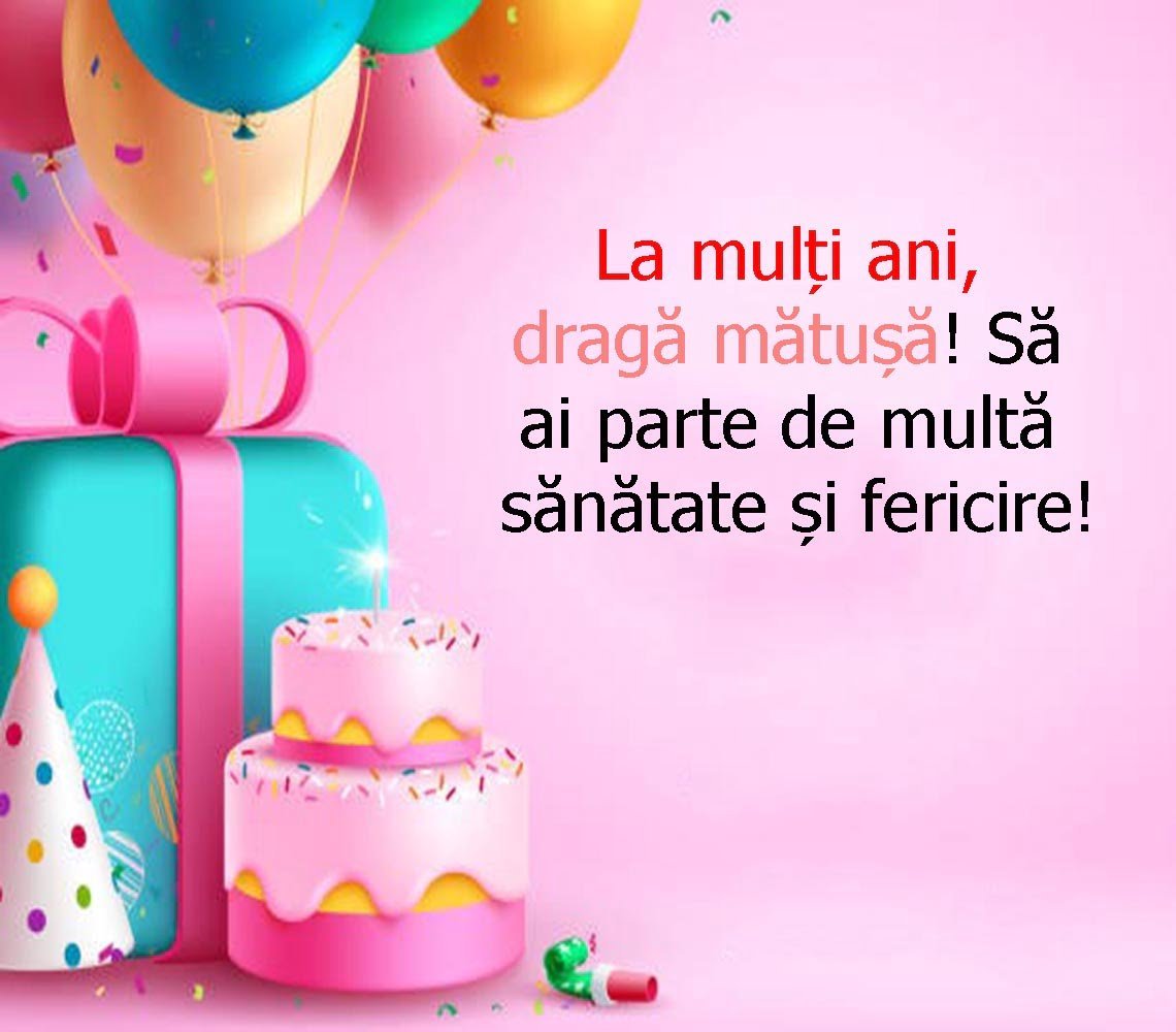 50+ Faimoși Mesaje De La Multi Ani Pentru Matusa Mesaje De La Multi Ani Pentru Matusa