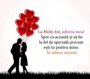 100+ Mesaje De Romantice De La Mulți Ani Pentru Iubit Mesaje De Romantice De La Mulți Ani Pentru Iubit
