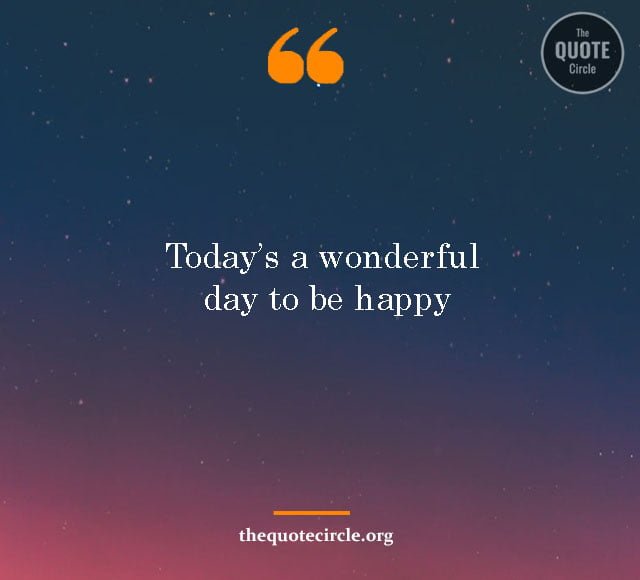 Top 70+ Best New Famous Positive Quotes of the Day Positive Quotes of the Day