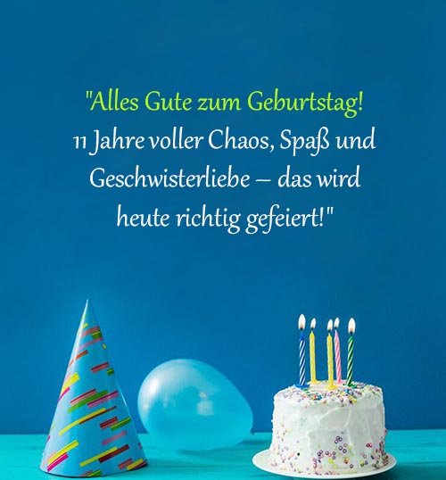 Top Sprüche für Glückwünsche zum 11. Geburtstag Spruche-fur-Gluckwunsche-zum-11-Geburtstag-fur-Bruder