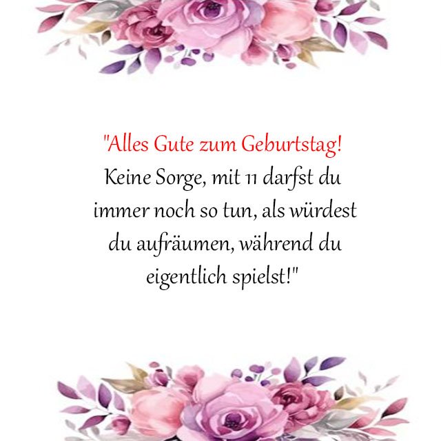 Top Sprüche für Glückwünsche zum 11. Geburtstag Spruche-fur-Gluckwunsche-zum-11-Geburtstag-fur-lustig