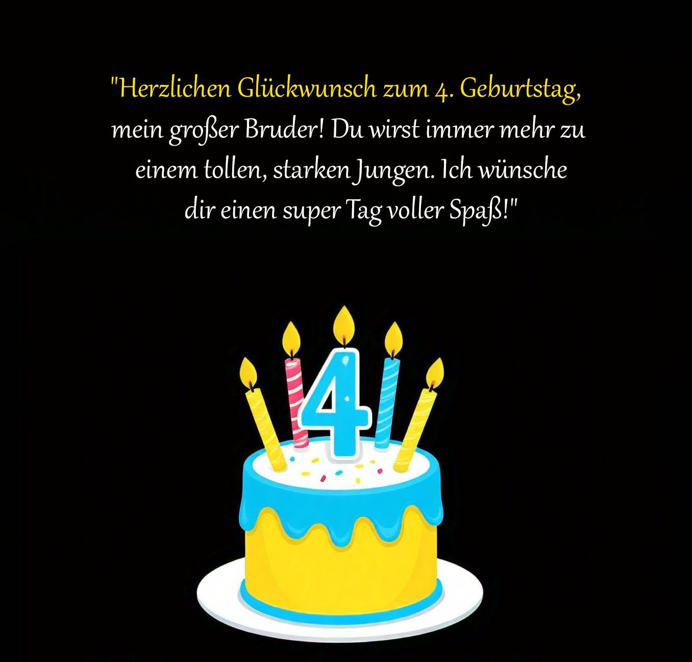 Spruche-fur-Gluckwunsche-zum-4-Geburtstag-alter-Bruder