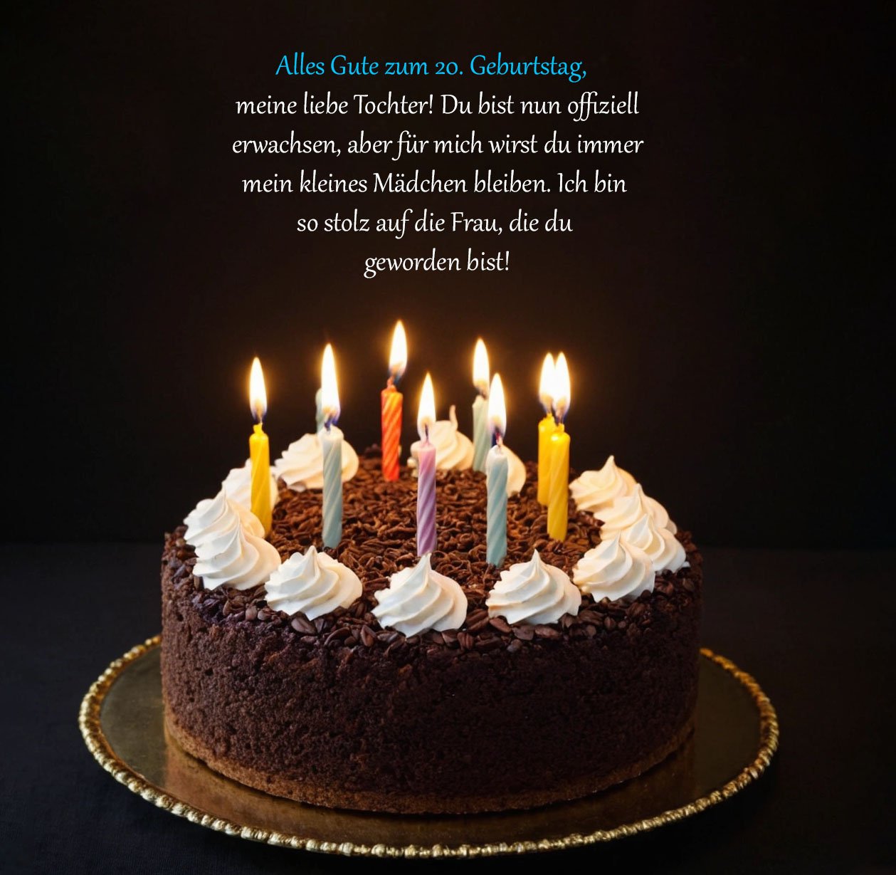 Sprüche für Glückwünsche zum 20. Geburtstag für eine Tochter