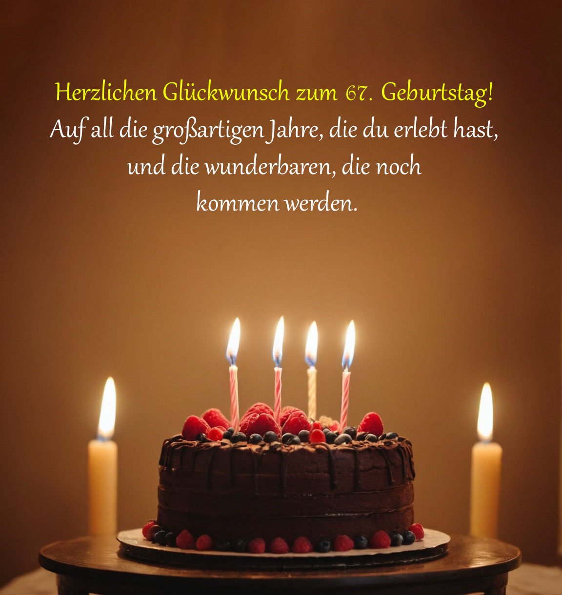 Sprüche für Glückwünsche zum 67. Geburtstag