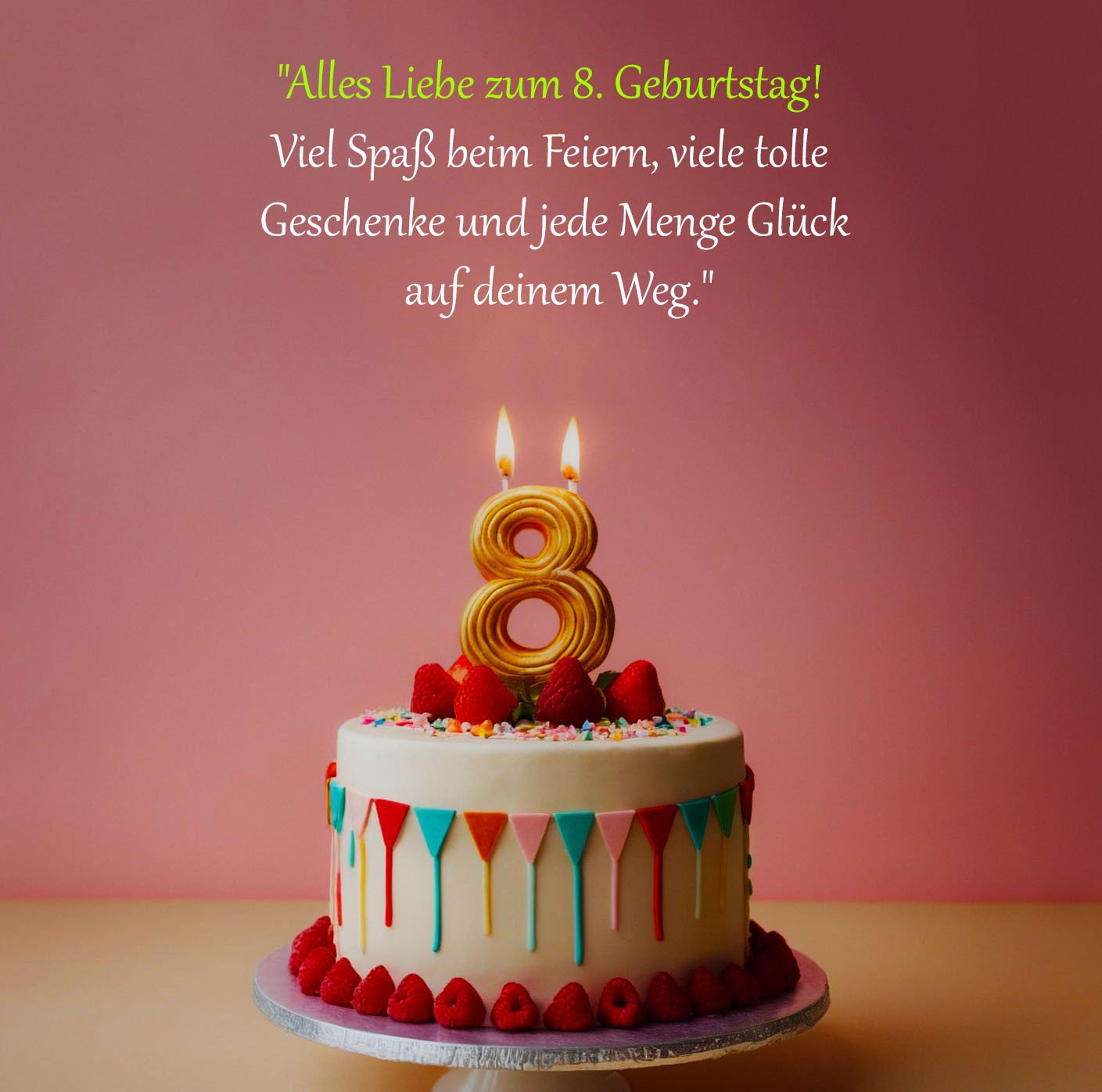 Top Sprüche für Glückwünsche zum 8. Geburtstag Spruche-fur-Gluckwunsche-zum-8-Geburtstag