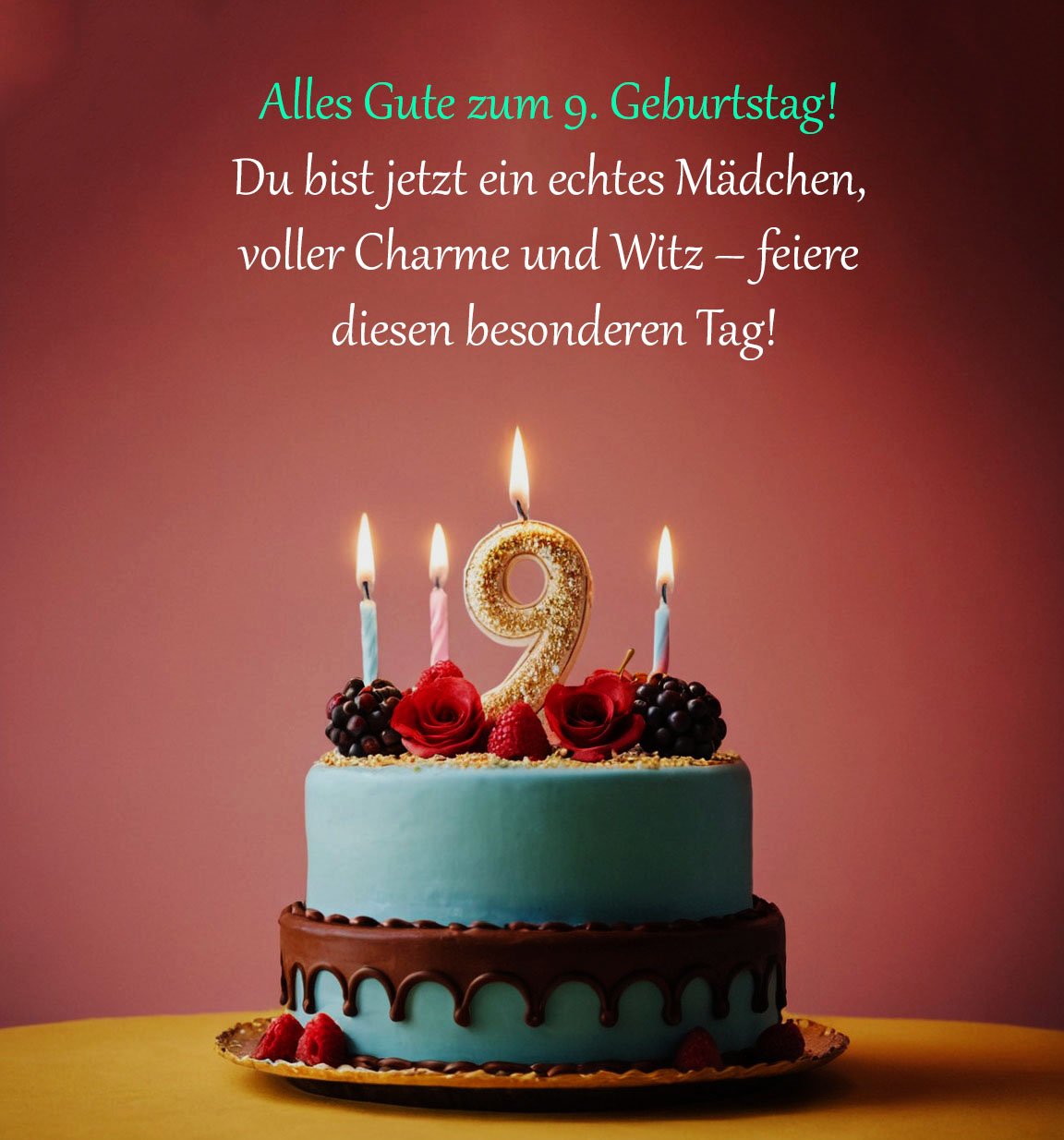 Top Sprüche für Glückwünsche zum 9. Geburtstag