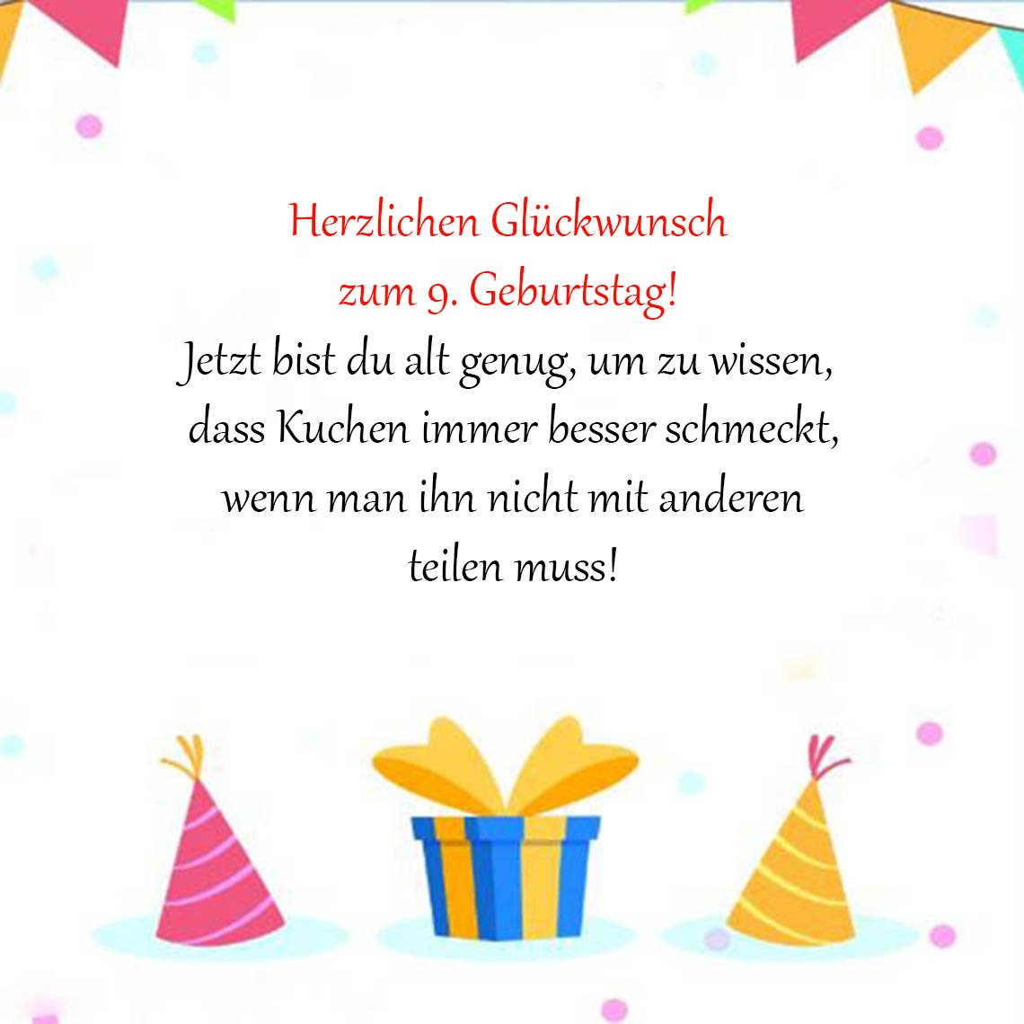 Top Sprüche für Glückwünsche zum 9. Geburtstag