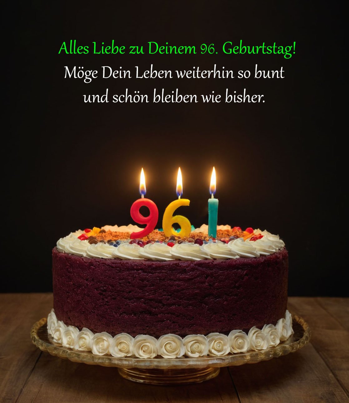 Sprüche für Glückwünsche zum 96. Geburtstag