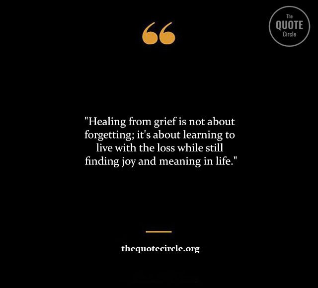 Top Best New Famous Healing Quotes for Everyone Healing-Grief-Quotes