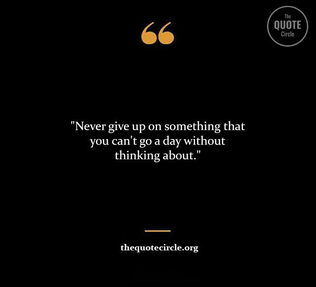 Top Best New Famous Never Give Up Quotes for Everyone Never-Give-Up-Quotes